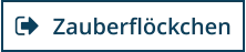 Zauberflöckchen